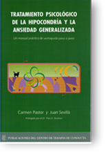 Tratamiento Psicológico de la Hipocondría y la Ansiedad Generalizada